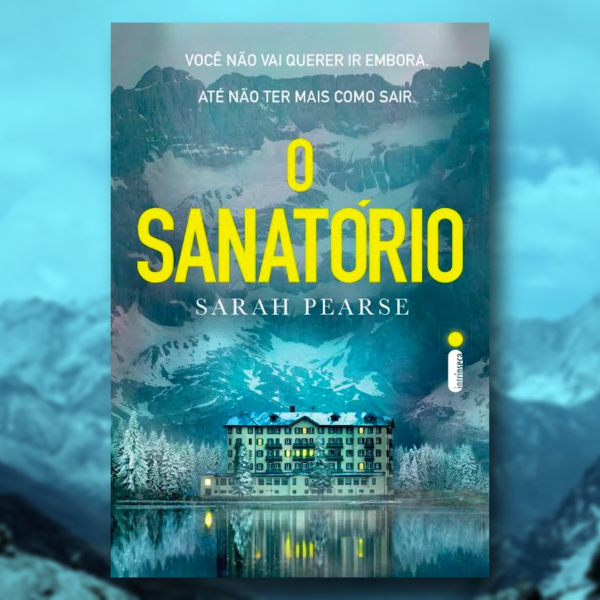 Resenha | O Sanatório – Sarah Pearse